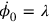 \dot{\phi }_0 = \lambda 