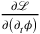 \frac{\partial \mathcal {L}}{\partial \left(\partial _t \phi \right)}