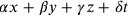 \alpha x + \beta y + \gamma z + \delta t