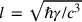 l = \sqrt{\hbar \gamma / c^{3}}