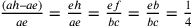 \frac{(ah–ae)}{ae}=\frac{eh}{ae}=\frac{ef}{bc}=\frac{eb}{bc}=\frac{1}{4}
