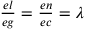 \frac{el}{eg}=\frac{en}{ec}=\lambda