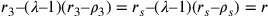 r_3–(\lambda–1)(r_3–\rho_3)=r_s–(\lambda–1)(r_s–\rho_s)=r