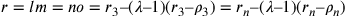 r=lm=no=r_3–(\lambda–1)(r_3–\rho_3)=r_n–(\lambda–1)(r_n–\rho_n)