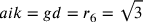 aik=gd=r_6=\sqrt{3}