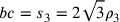 bc=s_3=2\sqrt{3}\rho_3