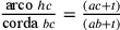 \frac{\text{arco
                }hc}{\text{corda }bc}=\frac{(ac+t)}{(ab + t)}