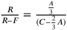 \frac{R}{R–F}=\frac{\frac{A}{3}}{(C–\frac{2}{3}A)}