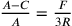 \frac{A-C}{A}=\frac{F}{3R}