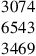 \begin{matrix}{3074}\\[-.5mm]6543\\[-.5mm]3469\end{matrix}