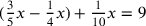({3\over 5}x-{1\over 4}x)+{1\over 10}x=9