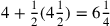 4+{1\over 2}(4{1\over 2})=6{1\over 4}