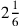 2{1\over 6}
