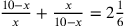 {10-x\over x}+{x\over 10-x}=2{1\over 6}