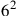 6^2