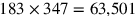 183\times 347=63{,}501