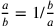 {a\over b}=1/{b\over a}