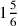 1{5\over 6}