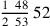 {1~\,48\over 2~\,53}\,52