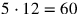 5\cdot 12=60