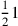 {1\over 2}1