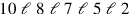 10~\ell ~8~\ell ~7~\ell ~5~\ell ~2
