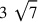 3~\sqrt{7}
