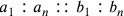 a_1:a_n::b_1:b_n