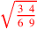 \leavevmode {\color {red}\sqrt{3~\,4\over 6~\,9}}