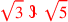 \leavevmode {\color {red}\sqrt{3}~\scalebox {-1}[1]{\ell }~\sqrt{5}}