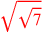 \leavevmode {\color {red}\sqrt{\sqrt{7}}}