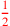 \leavevmode {\color {red}1\over 2}