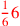 \leavevmode {\color {red}{1\over 6}6}