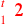 \leavevmode {\color {red}{t\atop 1}~\hbox{2}}