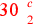 \leavevmode {\color {red}\hbox{30}~{c\atop 2}}