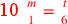 \leavevmode {\color {red}\hbox{10}~{m\atop 1}={t\atop 6}}