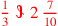 \leavevmode {\color {red}{1\over 3}~\scalebox {-1}[1]{\ell }~2\,{7\over 10}}