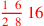 \leavevmode {\color {red}{1~\,6\over 2~\,8}\,16}