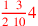 \leavevmode {\color {red}{1~\,3\,\over 2~10}4}